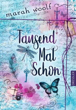 TausendMalSchon von Woolf,  Marah