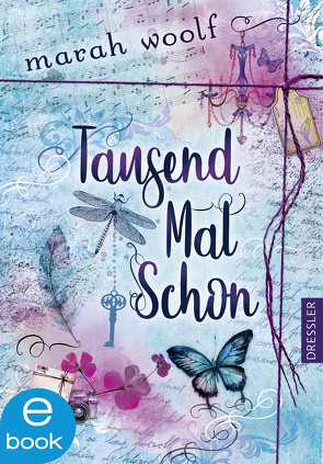 TausendMalSchon von Woolf,  Marah