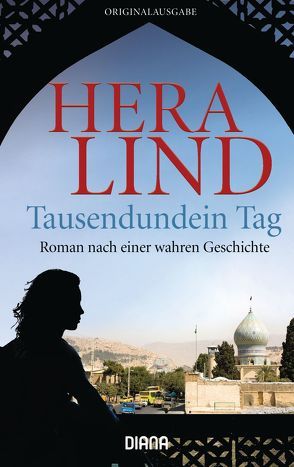 Tausendundein Tag von Lind,  Hera