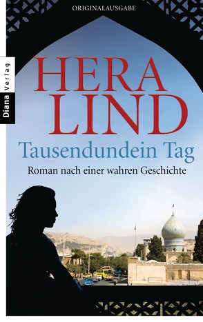 Tausendundein Tag von Lind,  Hera