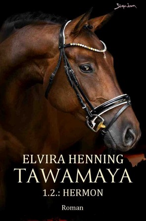 Tawamaya – 1.2.: Hermon von Henning,  Elvira