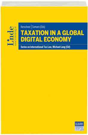 Taxation in a Global Digital Economy von Kerschner,  Ina, Somare,  Maryte