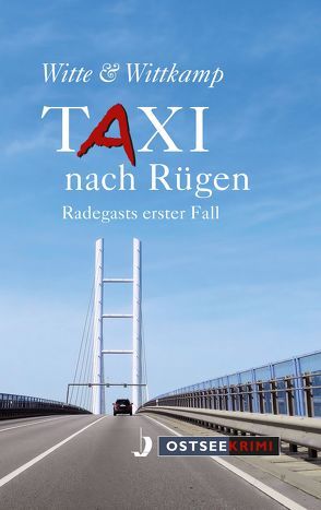 Taxi nach Rügen von Witte, Wittkamp