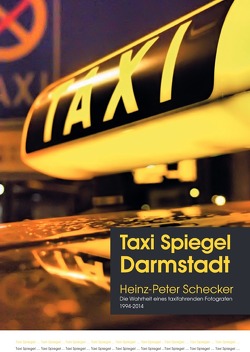 Taxi Spiegel Darmstadt von Schecker,  Heinz-Peter