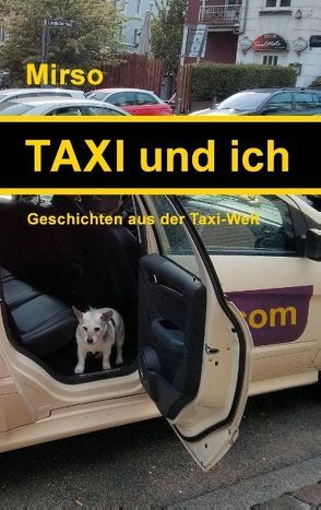 Taxi und ich von Mirso