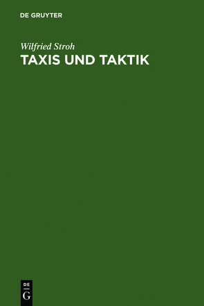 Taxis und Taktik von Stroh,  Wilfried