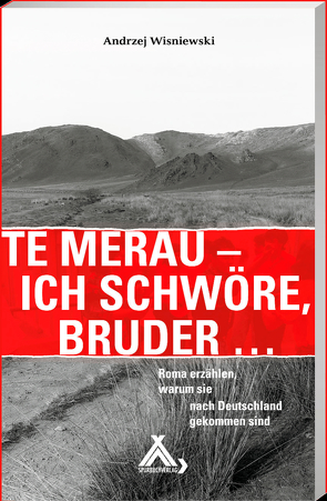 Te merau – Ich schwöre, Bruder … von Wisniewski,  Andrzej