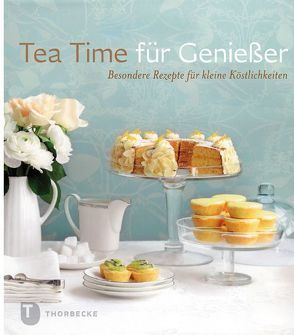 Tea Time für Genießer