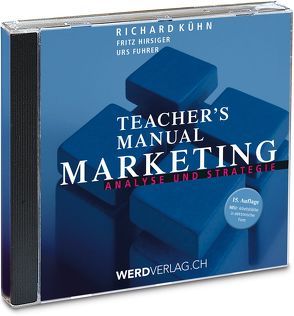 Teacher’s Manual Marketing von Fuhrer,  Urs, Hirsiger,  Fritz, Kühn,  Richard