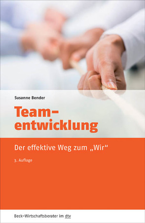 Teamentwicklung von Bender,  Susanne