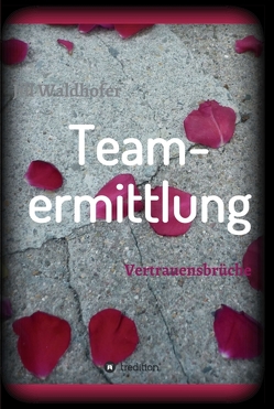 Teamermittlung von Waldhofer,  Jill