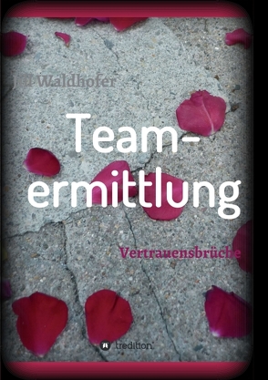 Teamermittlung von Waldhofer,  Jill