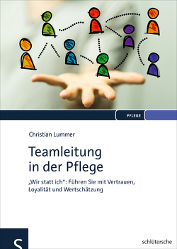 Teamleitung in der Pflege von Lummer,  Christian