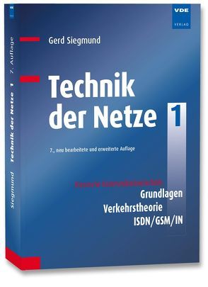 Technik der Netze 1 von Siegmund,  Gerd