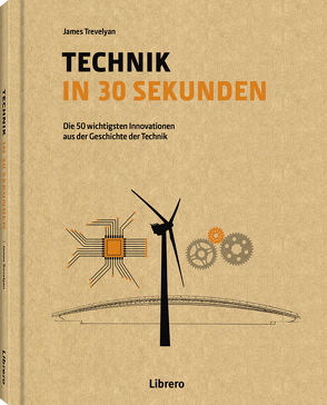 TECHNIK IN 30 SEKUNDEN von TREVELYAN,  JAMES