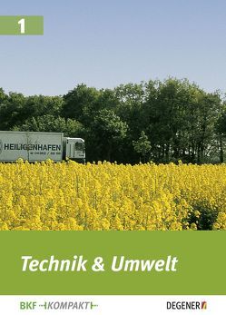 Technik & Umwelt von Heigl,  Winfried