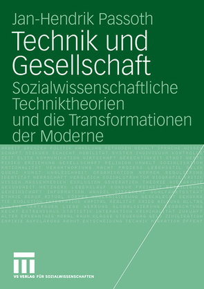 Technik und Gesellschaft von Passoth,  Jan-Hendrik