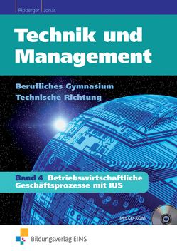 Technik und Management von Jonas,  Manfred, Ripberger,  Michael