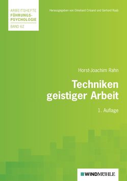 Techniken geistiger Arbeit von Crisand,  Ekkehard, Raab,  Gerhard, Rahn,  Horst-Joachim