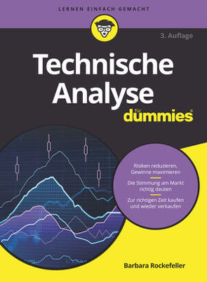 Technische Analyse für Dummies von Hemschemeier,  Susanne Katharina, Hesse-Hujber,  Martina, Rockefeller,  Barbara