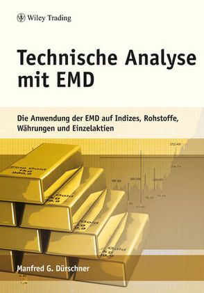 Technische Analyse mit EMD von Dürschner,  Manfred G.