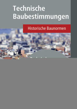 Technische Baubestimmungen – Historische Baunormen – DVD von Beuth, Verlagsgesellschaft Rudolf Müller