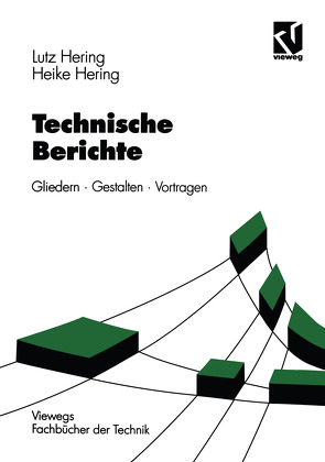 Technische Berichte von Hering,  Heike, Hering,  Lutz