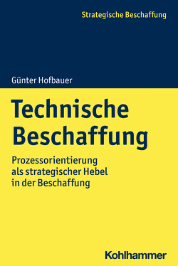 Technische Beschaffung von Hecht,  Dirk, Hofbauer,  Günter