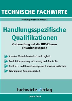 Technische Fachwirte: Handlungsspezifische Qualifikationen von Fresow,  Reinhard