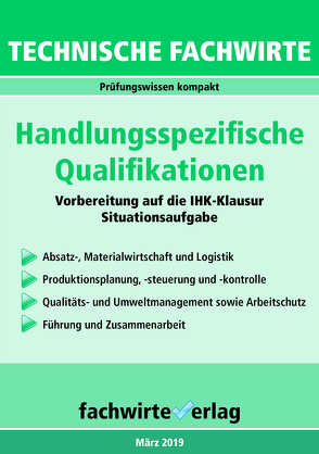 Technische Fachwirte: Handlungsspezifische Qualifikationen von Fresow,  Reinhard