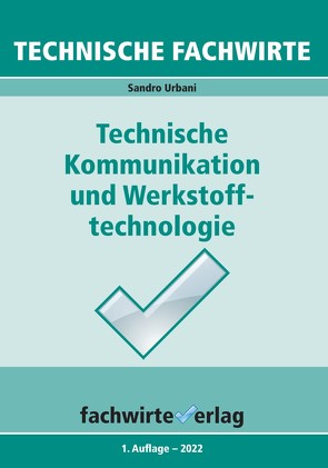 Technische Fachwirte von Urbani,  Sandro