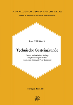 Technische Gesteinskunde von Quervain,  F. de