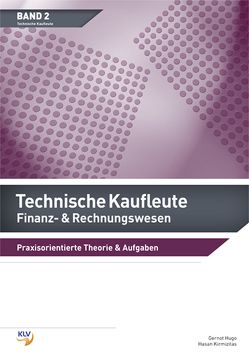 Finanz- & Rechnungswesen – Technische Kaufleute von Hugo,  Gernot, Kirmizitas,  Hasan