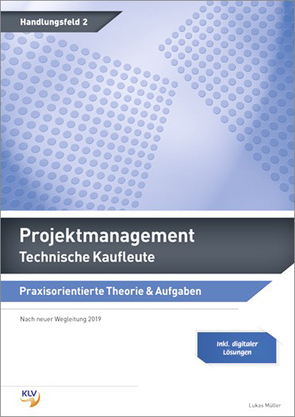 Projektmanagement von Müller,  Lukas