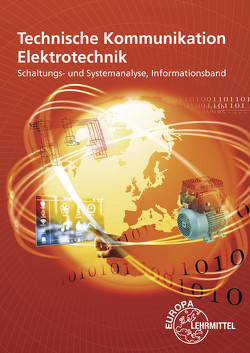 Technische Kommunikation Elektrotechnik Informationsband von Gebert,  Horst, Häberle,  Gregor, Jöckel,  Hans Walter, Käppel,  Thomas, Schwarz,  Jürgen, Stillig,  Javier