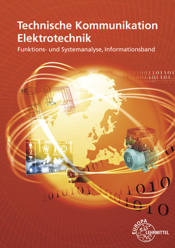 Technische Kommunikation Elektrotechnik Informationsband von Gebert,  Horst, Häberle,  Gregor, Jöckel,  Hans Walter, Käppel,  Thomas, Schwarz,  Jürgen, Stillig,  Javier