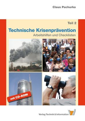 Technische Krisenprävention – Teil 2 von Pachurka,  Claus