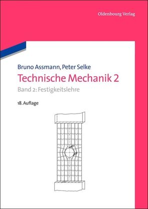 Technische Mechanik 2 von Assmann,  Bruno, Selke,  Peter