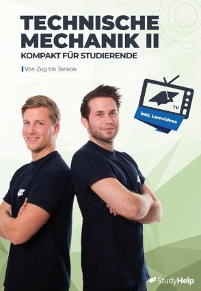 Technische Mechanik 2 – kompakt für Studierende von Oberkönig,  Carlo, Weiner,  Daniel, Wittke,  Marius