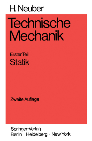 Technische Mechanik von Neuber,  Heinz