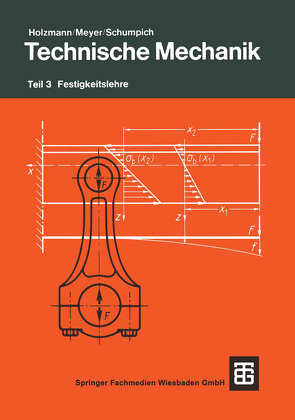 Technische Mechanik von Faiss,  Gï?’½nther Holzmann Hans-Joachim Dreyer Helmut