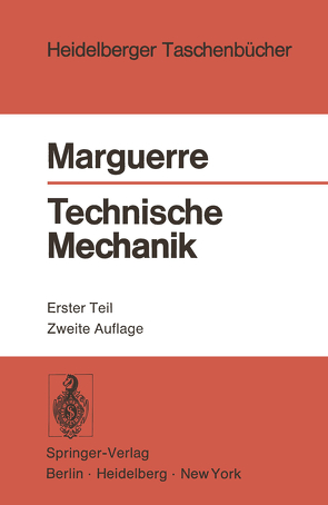 Technische Mechanik von Marguerre,  K.