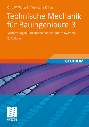 Technische Mechanik für Bauingenieure 3 von Krings,  Wolfgang, Wetzell,  Otto