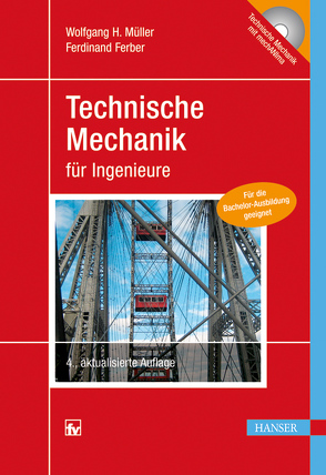 Technische Mechanik für Ingenieure von Ferber,  Ferdinand, Müller,  Wolfgang H.