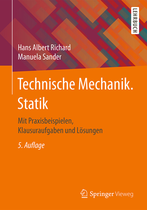 Technische Mechanik. Statik von Richard,  Hans Albert, Sander,  Manuela