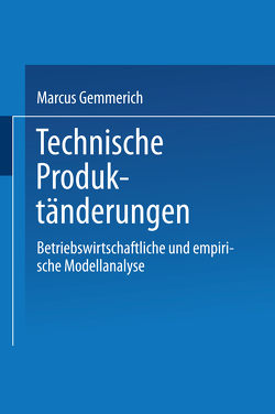 Technische Produktänderungen von Gemmerich,  Marcus