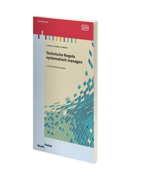 Technische Regeln systematisch managen von Hertel,  Lothar, Klaiber,  Eberhard, Wallner,  Ulrich