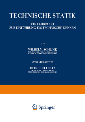 Technische Statik von Dietz,  Heinrich, Schlink,  Wilhelm