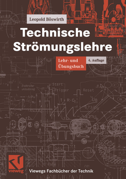 Technische Strömungslehre von Böswirth,  Leopold