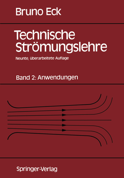 Technische Strömungslehre von Eck,  Bruno, Ermshaus,  Rolf